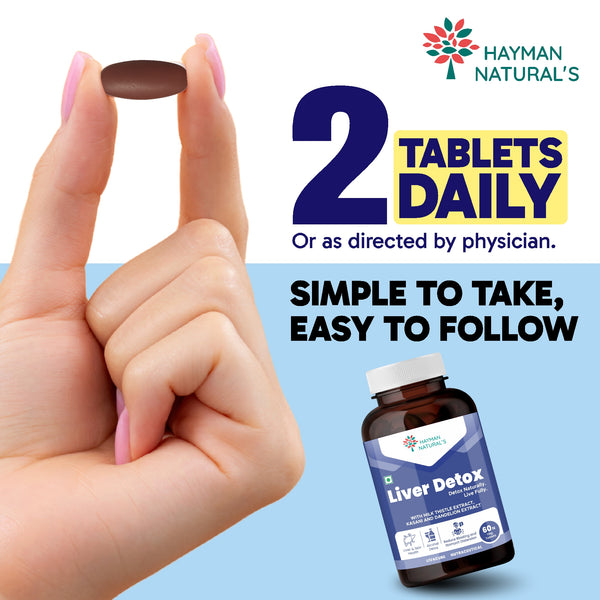 Hayman Natural’s Liver Detox Tablets with Milk Thistle 600 mg, Kasani & Punarnava | Herbal Liver Care & Daily Detox Support | With Vitamin E-60  Veg Tablets