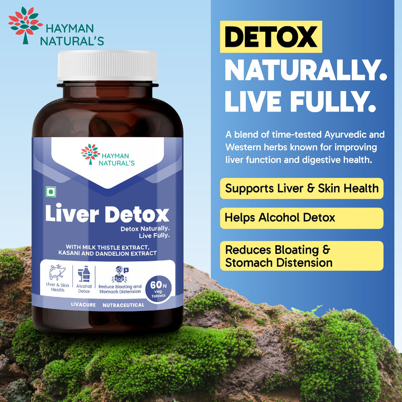 Hayman Natural’s Liver Detox Tablets with Milk Thistle 600 mg, Kasani & Punarnava | Herbal Liver Care & Daily Detox Support | With Vitamin E-60  Veg Tablets
