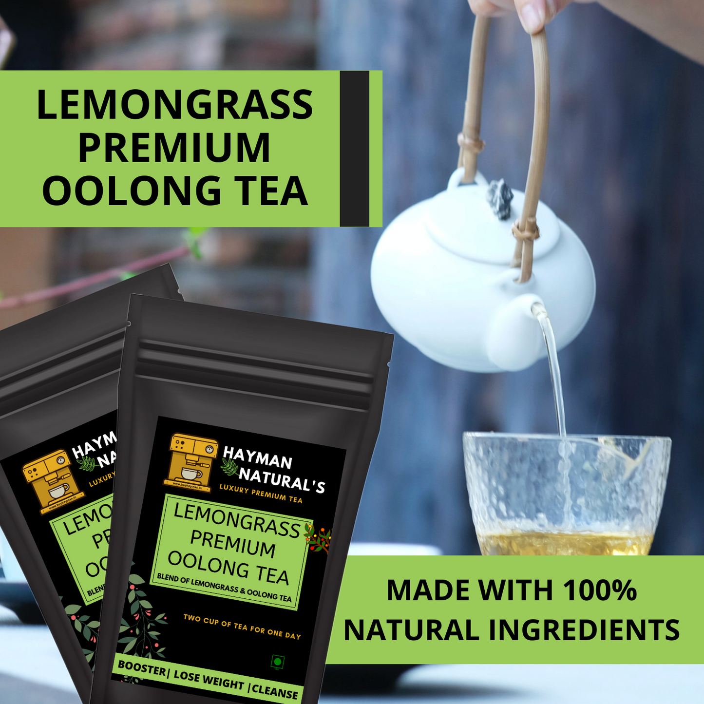 Hayman Natural's Organic Lemongrass Oolong Tea
